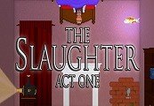 The Slaughter: Act One Steam Cd Key